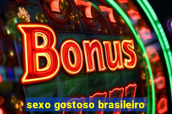 sexo gostoso brasileiro